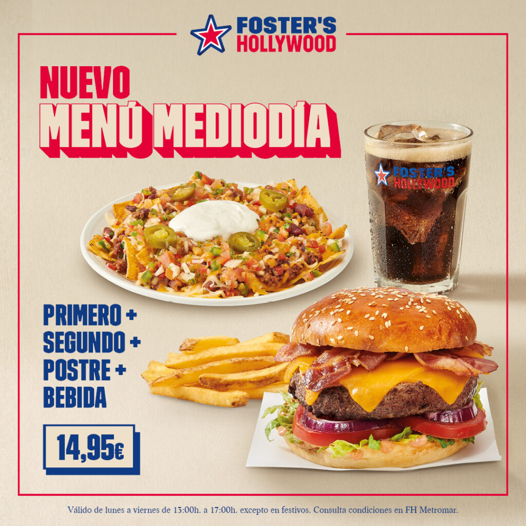 Menú mediodía Foster's Hollywood Metromar